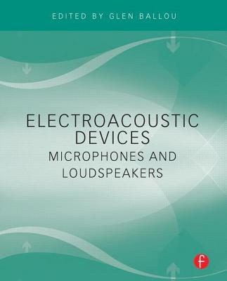 Electroacoustic Devices: Microphones and Loudspeakers-cover