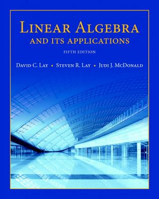 Linear Algebra and Its Applications Plus New Mylab Math with Pearson Etext -- Access Card Package [With Access Code]-cover