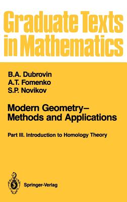 Modern Geometry--Methods and Applications: Part III: Introduction to Homology Theory-cover