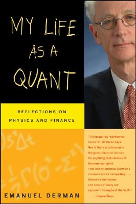 My Life as a Quant: Reflections on Physics and Finance-cover