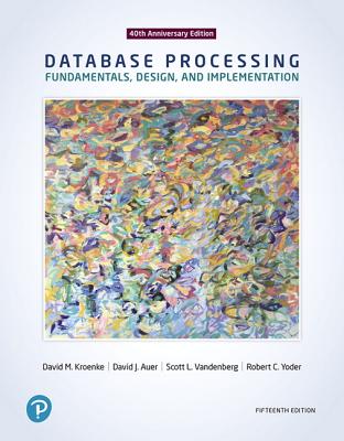 Database Processing: Fundamentals, Design, and Implementation-cover