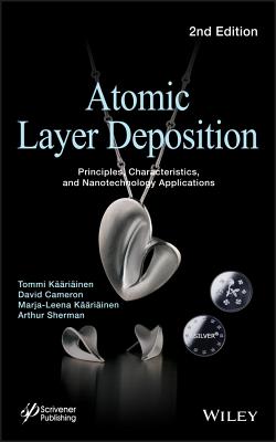Atomic Layer Deposition: Principles, Characteristics, and Nanotechnology Applications-cover