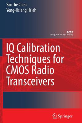 IQ Calibration Techniques for CMOS Radio Transceivers-cover