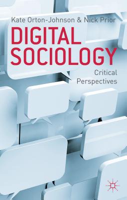 Digital Sociology: Critical Perspectives-cover