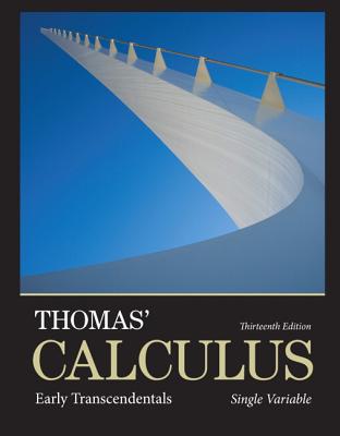 Thomas' Calculus: Early Transcendentals, Single Variable Plus Mylab Math with Pearson Etext -- Access Card Package-cover