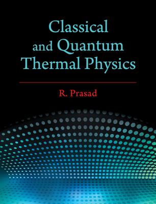 Classical and Quantum Thermal Physics-cover