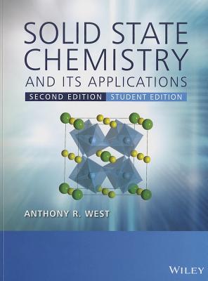 Solid State Chemistry and its Applications 2eStudent Edition-cover