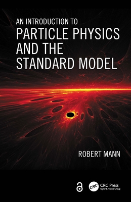 An Introduction to Particle Physics and the Standard Model-cover