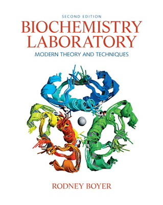 Biochemistry Laboratory: Modern Theory and Techniques-cover