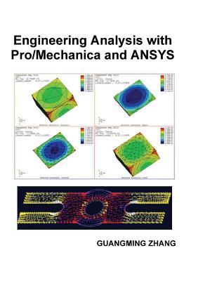 Engineering Analysis with Pro/Mechanica and ANSYS-cover