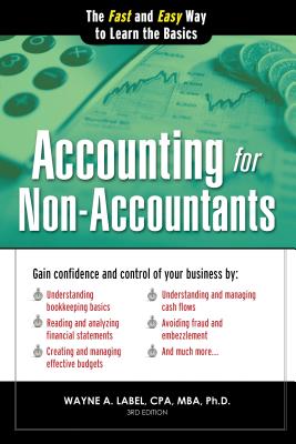 Accounting for Non-Accountants: The Fast and Easy Way to Learn the Basics-cover