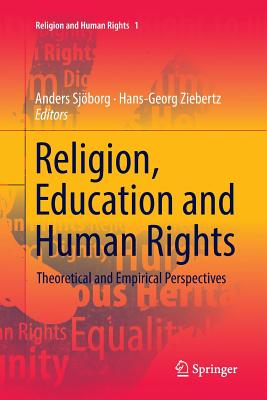 Religion, Education and Human Rights: Theoretical and Empirical Perspectives