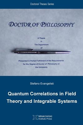 Quantum Correlations in Field Theory and Integrable Systems-cover