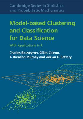 Model-Based Clustering and Classification for Data Science: With Applications in R-cover