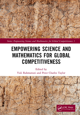 Empowering Science and Mathematics for Global Competitiveness: Proceedings of the Science and Mathematics International Conference (Smic 2018), Novemb-cover