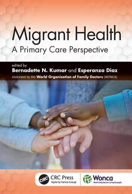 Migrant Health: A Primary Care Perspective