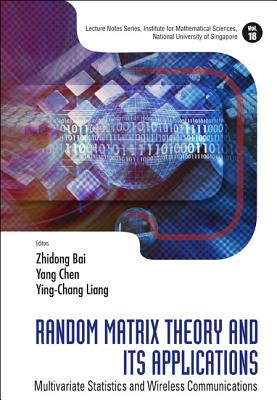 Random Matrix Theory and Its Applications: Multivariate Statistics and Wireless Communications-cover