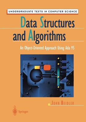 Data Structures and Algorithms: An Object-Oriented Approach Using ADA 95-cover
