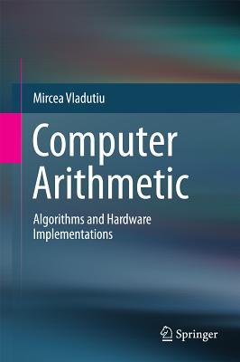 Computer Arithmetic: Algorithms and Hardware Implementations-cover