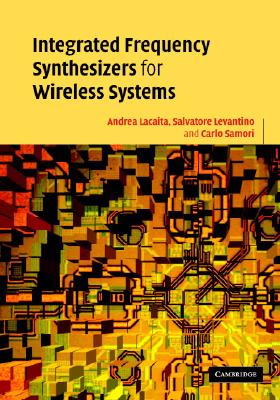 Integrated Frequency Synthesizers for Wireless Systems-cover