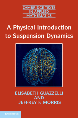 A Physical Introduction to Suspension Dynamics-cover