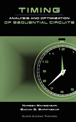Timing Analysis and Optimization of Sequential Circuits-cover