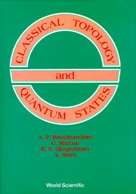 Classical Topology and Quantum States-cover