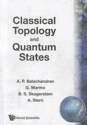 Classical Topology and Quantum States-cover