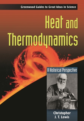 Heat and Thermodynamics: A Historical Perspective-cover