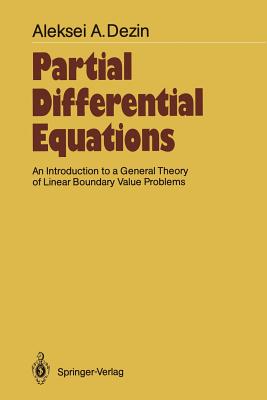 Partial Differential Equations: An Introduction to a General Theory of Linear Boundary Value Problems-cover