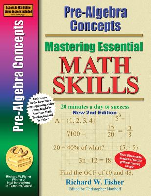 Pre-Algebra Concepts 2nd Edition, Mastering Essential Math Skills: 20 minutes a day to success-cover