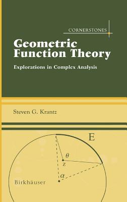 Geometric Function Theory: Explorations in Complex Analysis-cover