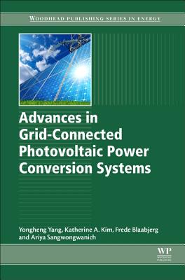 Advances in Grid-Connected Photovoltaic Power Conversion Systems-cover