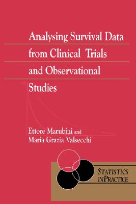 Analysing Survival Data from Clinical Trials and Observational Studies-cover