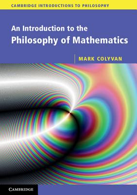 An Introduction to the Philosophy of Mathematics-cover