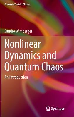 Nonlinear Dynamics and Quantum Chaos: An Introduction-cover