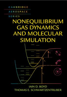 Nonequilibrium Gas Dynamics and Molecular Simulation-cover
