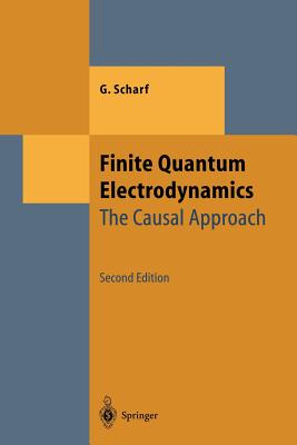 Finite Quantum Electrodynamics: The Causal Approach-cover