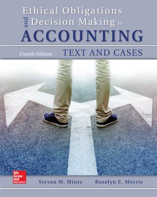 Ethical Obligations and Decision-Making in Accounting: Text and Cases-cover