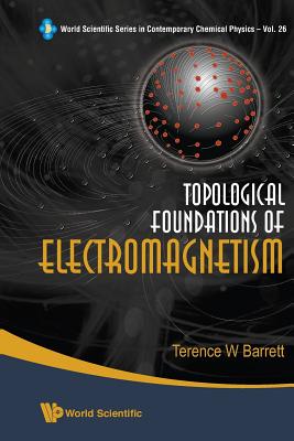 Topological Foundations of Electromagnetism-cover