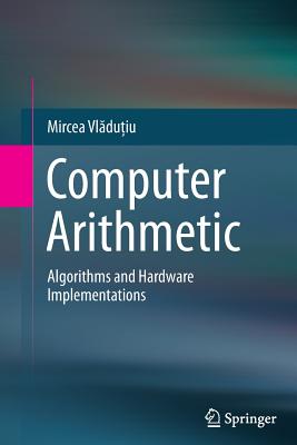 Computer Arithmetic: Algorithms and Hardware Implementations-cover