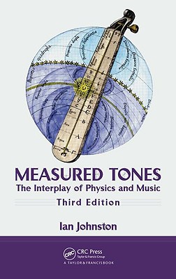 Measured Tones: The Interplay of Physics and Music-cover