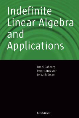 Indefinite Linear Algebra and Applications-cover