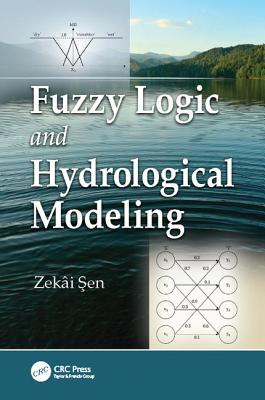 Fuzzy Logic and Hydrological Modeling-cover