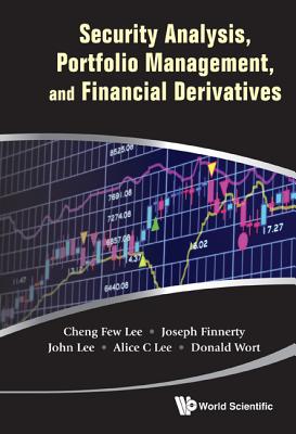 Security Analysis, Portfolio Management, and Financial Derivatives-cover