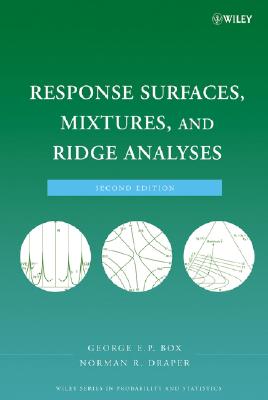 Response Surfaces, Mixtures, and Ridge Analyses-cover