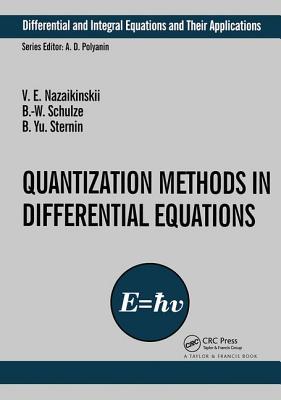 Quantization Methods in the Theory of Differential Equations-cover