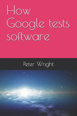 How Google Tests Software-cover