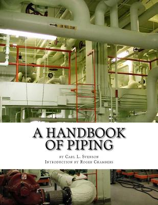 A Handbook of Piping: For Plumbing, Irrigation, Heating Systems, Steam Power and other uses-cover