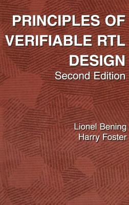 Principles of Verifiable Rtl Design: A Functional Coding Style Supporting Verification Processes in Verilog-cover